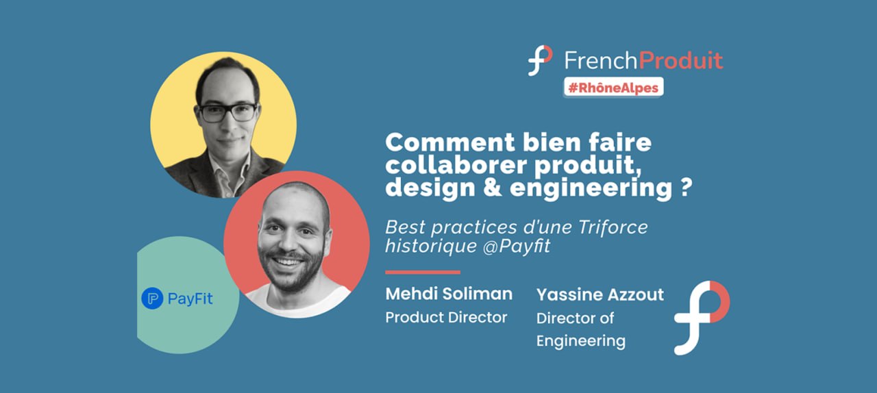 Comment bien faire collaborer produit, design & engineering